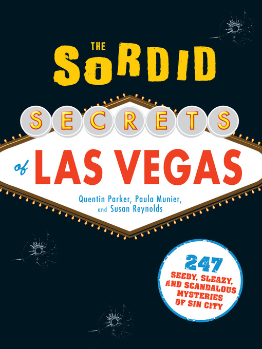 Title details for The Sordid Secrets of Las Vegas by Quentin Parker - Available